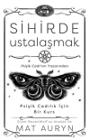 Sihirde Ustalaşmak