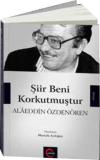 Şiir Beni Korkutmuştur