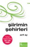Şiirimin Şehirleri (Özel Baskı) (Ciltli)
