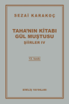 Şiirler 4: Taha'nın Kitabı Gül Muştusu