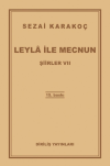 Şiirler 7: Leyla ile Mecnun