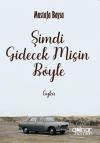 Şimdi Gidecek misin Böyle
