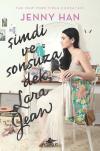 Şimdi ve Sonsuza Dek Lara Jean (Ciltli)