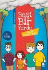 Şimdi Yandık İşte-Beşi Bir Yerde 3.Kitap-4.Sınıf Okuma Kitabı