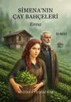 Simena'nın Çay Bahçeleri Esma