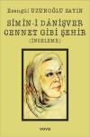 Simin-i Danişver Cennet Gibi Şehir - İnceleme