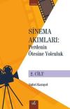 Sinema Akımları: Perdenin Ötesine Yolculuk 2. Cilt