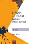 Sinema Akımları: Perdenin Ötesine Yolculuk 3. Cilt