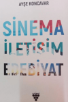 Sinema İletişim Edebiyat