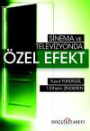 Sinema ve Televizyonda Özel Efekt