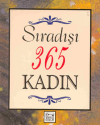 Sıradışı 365 Kadın