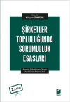 Şirketler Topluluğunda Sorumluluk Esasları (Ciltli)