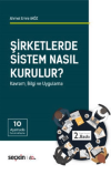 Şirketlerde Sistem Nasıl Kurulur?