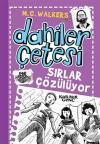 Sırlar Çözülüyor-Dahiler Çetesi