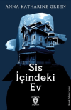 Sis İçindeki Ev