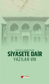Siyasete Dair Yazılar - 8