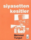 Siyasetten Kesitler