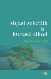 Siyasi Selefilik ve Küresel Cihad