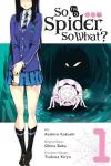 So I'm a Spider So What? Vol. 1 (manga)