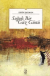 Soğuk Bir Güz Günü