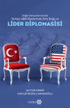 Soğuk Savaş Sonrasında Türkiye - Abd İlişkilerinde Orta Doğu Ve Lider Diplomasisi