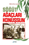 Söğüt Ağaçları Konuşsun