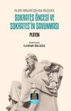 Sokrates Öncesi ve Sokrates'in Savunması - Felsefe Dersleri İçin Kısa Bilgilerle