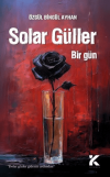 Solar Güller Bir Gün