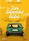 Son Günmüş Gibi