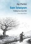 Son İstasyon - Tolstoy'un Son Yılı