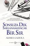 Sonsuza Dek Saklanamayacak Bir Sır (Ciltli)