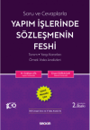 Soru ve Cevaplarla Yapım İşlerinde Sözleşmenin Feshi
