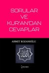 Sorular ve Kur'an'dan Cevaplar