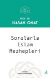 Sorularla İslam Mezhepleri - Onat Kitaplığı 1