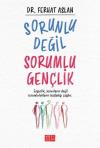 Sorunlu Değil Sorumlu Gençlik