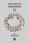 Sosyal Bilimler Perspektifinden Güç Cilt 2