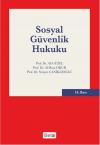 Sosyal Güvenlik Hukuku (Ciltli)
