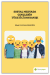 Sosyal Medyada Gençlerin Tüketici Davranışı