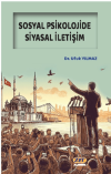 Sosyal Psikolojide Siyasal İletişim