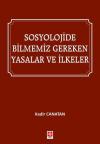 Sosyolojide Bilmemiz Gereken Yasalar ve İlkeler