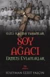 Soy Ağacı-Ermeni Evlatlıklar