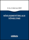 Sözleşmeyi İhlale Yöneltme (Ciltli)
