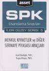 SPK Lisanslama Sınavları İleri Düzey Serisi: 5 Menkul Kıymetler ve Diğer Sermaye Piyasası Araçları