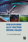 Spor Kulüplerinde Kalite Yönetimine Sistemsel Yaklaşım