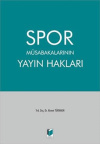 Spor Müsabakalarının Yayın Hakları (Ciltli)