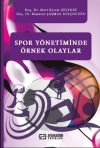 Spor Yönetiminde Örnek Olaylar
