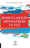 Sporcular İçin Hiponatremi ve Tuz