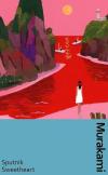 Sputnik Sweetheart (Ciltli)