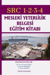 SRC 1-2-3-4 Mesleki Yeterlilik Belgesi Eğitim Kitabı