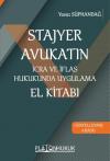 Stajyer Avukatın İcra ve İflas Hukukunda Uygulama El Kitabı